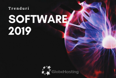 Trenduri in software 2019 - GlobeHosting
